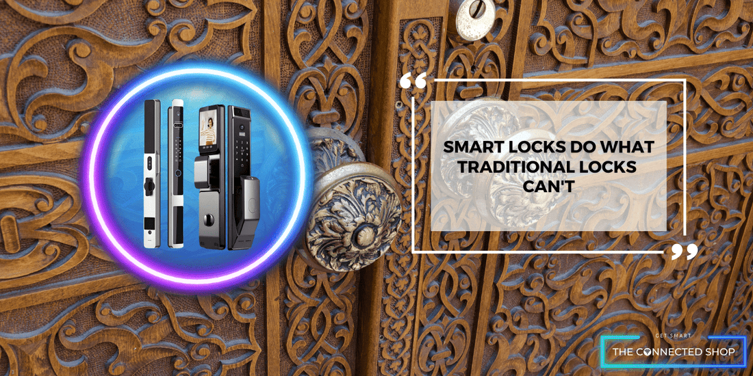 The Smart Advantage: Features You Won't Find in Traditional Locks